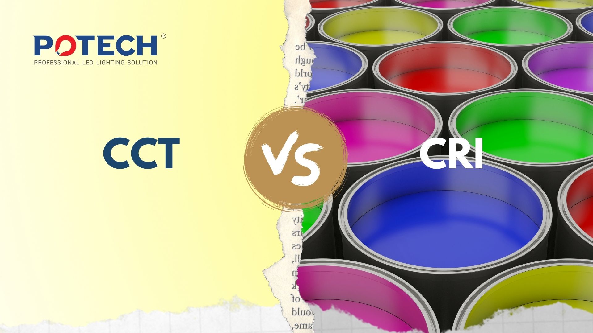 Sự khác nhau giữa CCT & CRI (Nhiệt độ màu & Độ hoàn màu)
