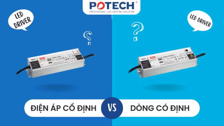LED Driver dòng điện không đổi hay LED Driver điện áp không đổi?