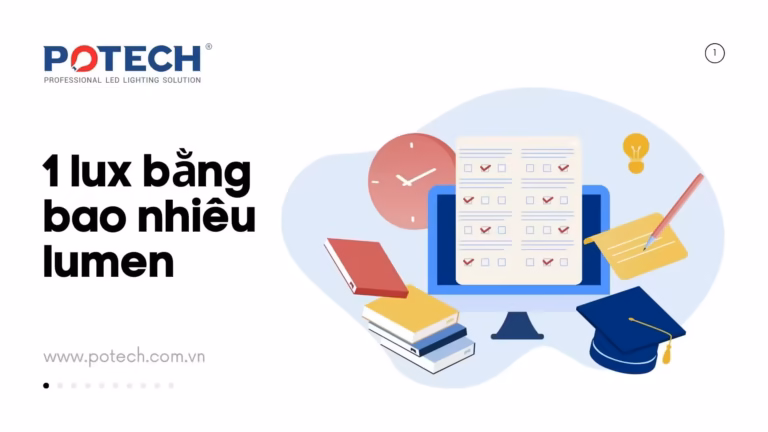 1 lux bằng bao nhiêu lumen?
