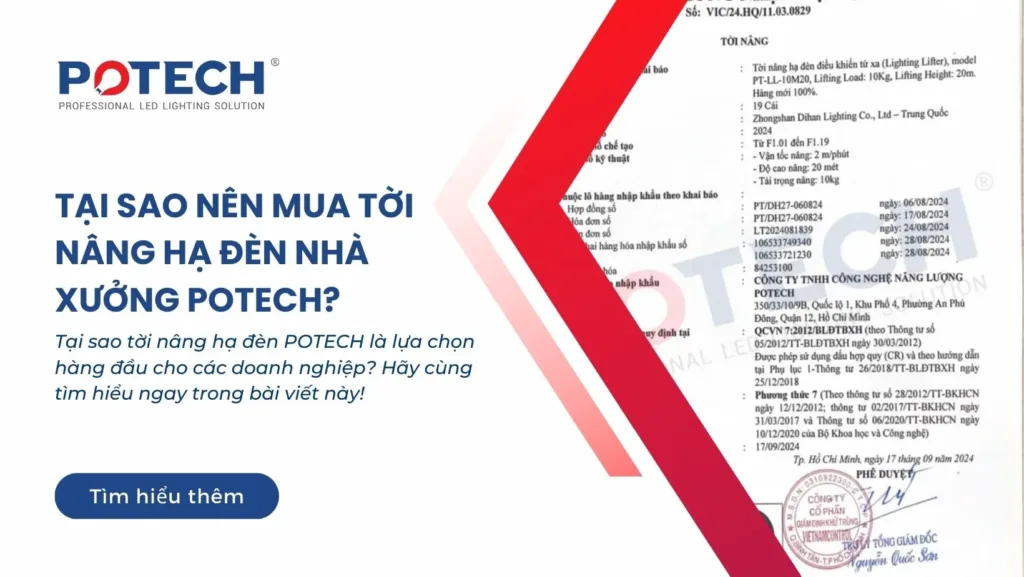 Tại Sao Nên Mua Tời Nâng Hạ Đèn Nhà Xưởng POTECH