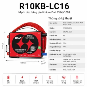 Mạch BMS Daly R10KB-LC16, 8 cell LiFePO4 nối tiếp, hệ 24V, dòng sạc và xả 100A, có UART và KEY