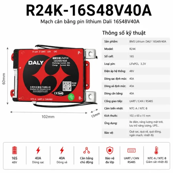 Mạch BMS Daly R24K-16S48V40A, 16 cell LiFePO4, hệ 48V, dòng 40A, cổng UART CAN RS485, hai cảm biến nhiệt